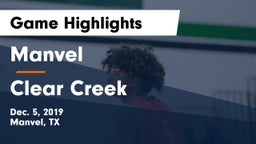 Manvel  vs Clear Creek  Game Highlights - Dec. 5, 2019