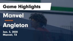 Manvel  vs Angleton  Game Highlights - Jan. 3, 2020