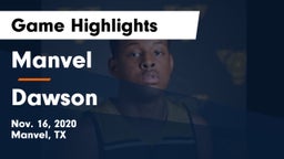 Manvel  vs Dawson  Game Highlights - Nov. 16, 2020