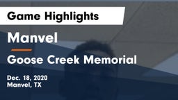 Manvel  vs Goose Creek Memorial  Game Highlights - Dec. 18, 2020