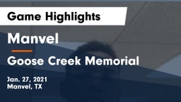 Manvel  vs Goose Creek Memorial  Game Highlights - Jan. 27, 2021