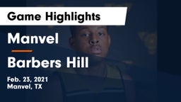 Manvel  vs Barbers Hill  Game Highlights - Feb. 23, 2021