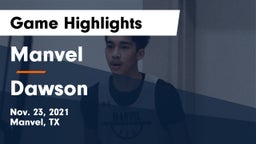 Manvel  vs Dawson  Game Highlights - Nov. 23, 2021