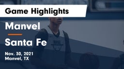 Manvel  vs Santa Fe  Game Highlights - Nov. 30, 2021