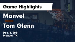 Manvel  vs Tom Glenn  Game Highlights - Dec. 2, 2021