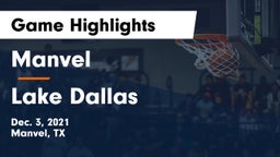 Manvel  vs Lake Dallas  Game Highlights - Dec. 3, 2021