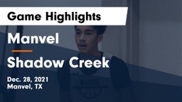 Manvel  vs Shadow Creek  Game Highlights - Dec. 28, 2021