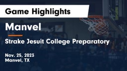 Manvel  vs Strake Jesuit College Preparatory Game Highlights - Nov. 25, 2023