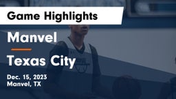 Manvel  vs Texas City  Game Highlights - Dec. 15, 2023