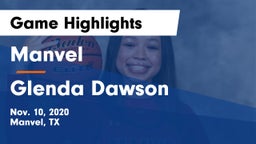 Manvel  vs Glenda Dawson  Game Highlights - Nov. 10, 2020
