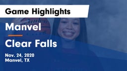 Manvel  vs Clear Falls  Game Highlights - Nov. 24, 2020
