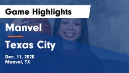 Manvel  vs Texas City  Game Highlights - Dec. 11, 2020