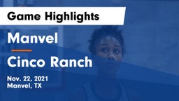 Manvel  vs Cinco Ranch  Game Highlights - Nov. 22, 2021