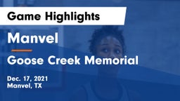 Manvel  vs Goose Creek Memorial  Game Highlights - Dec. 17, 2021