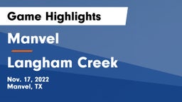 Manvel  vs Langham Creek  Game Highlights - Nov. 17, 2022