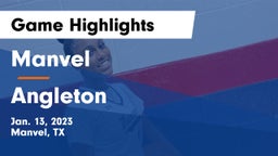 Manvel  vs Angleton  Game Highlights - Jan. 13, 2023