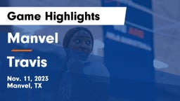 Manvel  vs Travis  Game Highlights - Nov. 11, 2023