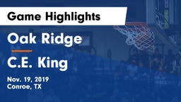 Oak Ridge  vs C.E. King  Game Highlights - Nov. 19, 2019