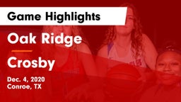 Oak Ridge  vs Crosby  Game Highlights - Dec. 4, 2020