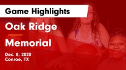 Oak Ridge  vs Memorial  Game Highlights - Dec. 8, 2020