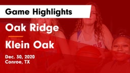 Oak Ridge  vs Klein Oak  Game Highlights - Dec. 30, 2020