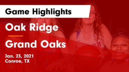 Oak Ridge  vs Grand Oaks  Game Highlights - Jan. 23, 2021