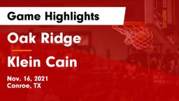 Oak Ridge  vs Klein Cain  Game Highlights - Nov. 16, 2021