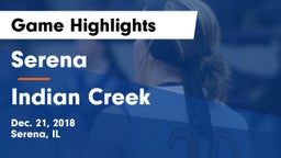 Serena  vs Indian Creek  Game Highlights - Dec. 21, 2018