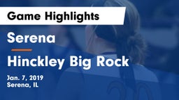 Serena  vs Hinckley Big Rock Game Highlights - Jan. 7, 2019