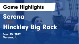 Serena  vs Hinckley Big Rock Game Highlights - Jan. 15, 2019