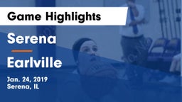 Serena  vs Earlville Game Highlights - Jan. 24, 2019