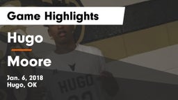 Hugo  vs Moore  Game Highlights - Jan. 6, 2018