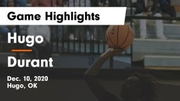 Hugo  vs Durant  Game Highlights - Dec. 10, 2020