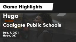 Hugo  vs Coalgate Public Schools Game Highlights - Dec. 9, 2021