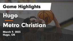 Hugo  vs Metro Christian  Game Highlights - March 9, 2023