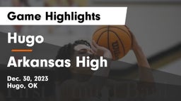 Hugo  vs Arkansas High Game Highlights - Dec. 30, 2023