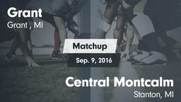 Matchup: Grant  vs. Central Montcalm  2016