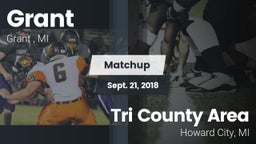 Matchup: Grant  vs. Tri County Area  2018