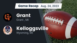 Recap: Grant  vs. Kelloggsville  2023