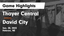 Thayer Central  vs David City  Game Highlights - Jan. 28, 2023