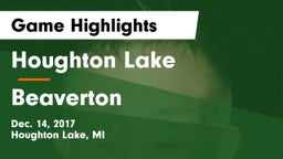 Houghton Lake  vs Beaverton  Game Highlights - Dec. 14, 2017