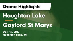 Houghton Lake  vs Gaylord St Marys Game Highlights - Dec. 19, 2017