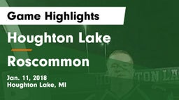 Houghton Lake  vs Roscommon  Game Highlights - Jan. 11, 2018