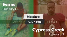 Matchup: Evans  vs. Cypress Creek  2016
