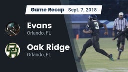 Recap: Evans  vs. Oak Ridge  2018