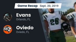Recap: Evans  vs. Oviedo  2019