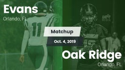 Matchup: Evans  vs. Oak Ridge  2019