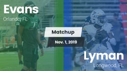 Matchup: Evans  vs. Lyman  2019