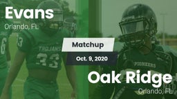 Matchup: Evans  vs. Oak Ridge  2020