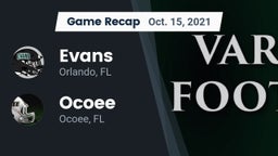 Recap: Evans  vs. Ocoee  2021